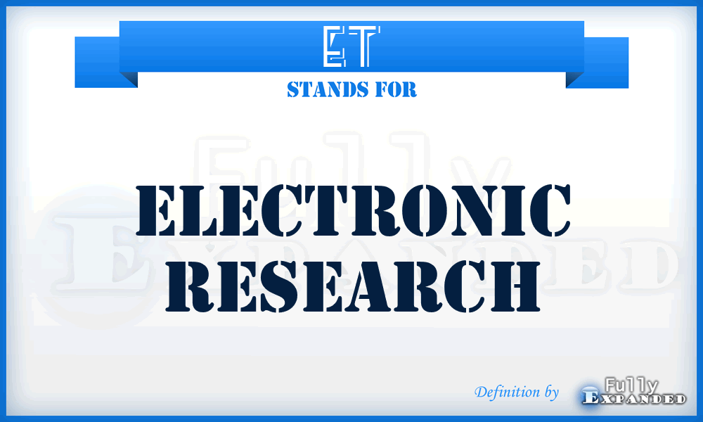 ET - Electronic Research