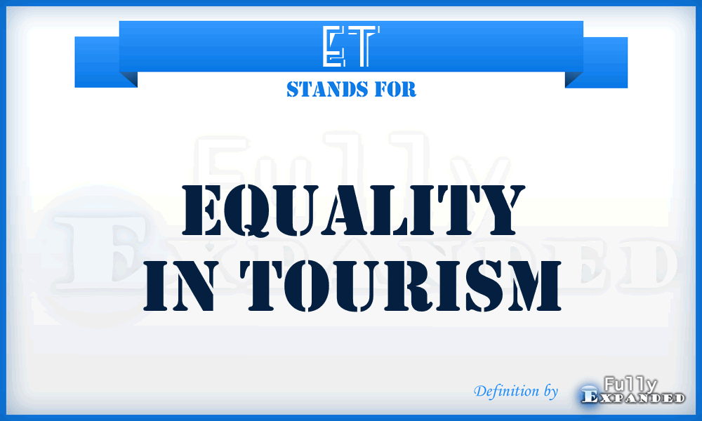 ET - Equality in Tourism