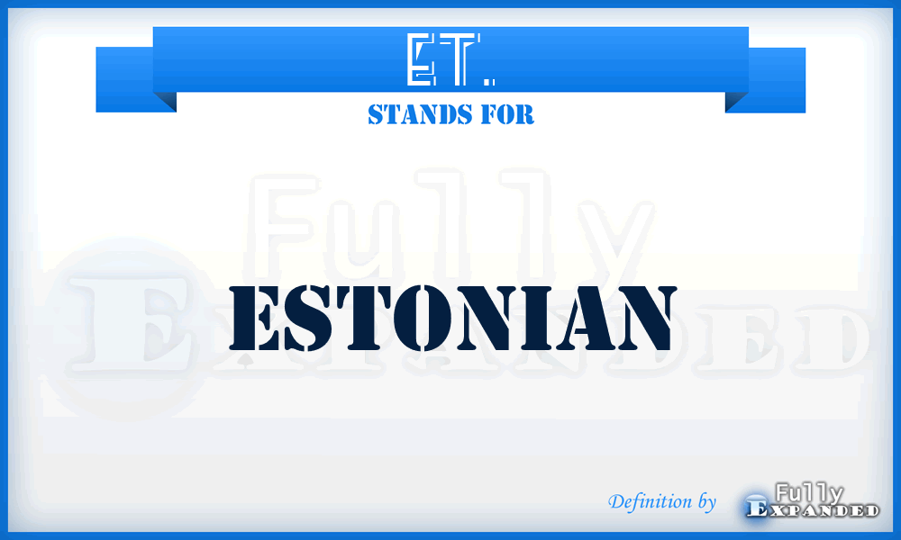 ET. - Estonian