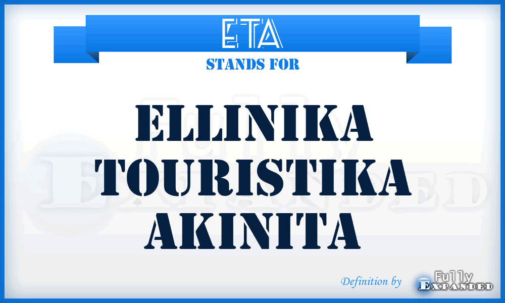 ETA - Ellinika Touristika Akinita