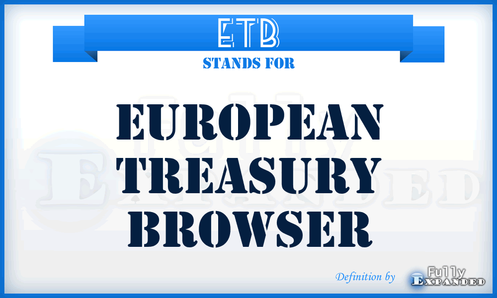 ETB - European Treasury Browser