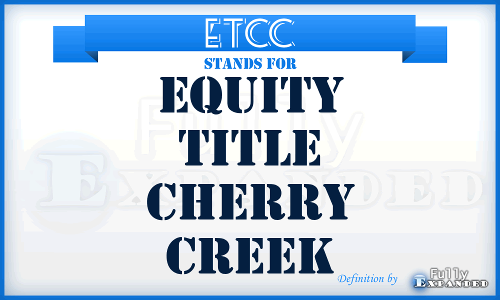 ETCC - Equity Title Cherry Creek