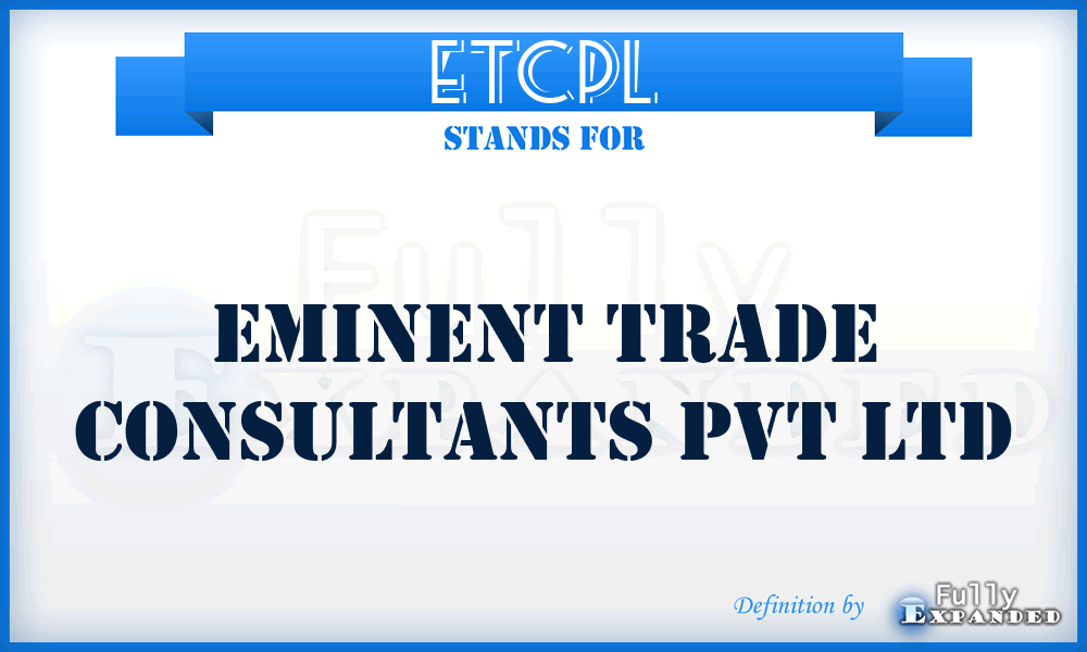 ETCPL - Eminent Trade Consultants Pvt Ltd