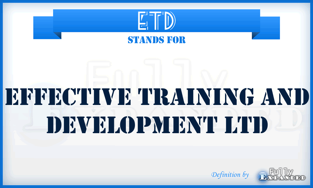 ETD - Effective Training and Development Ltd