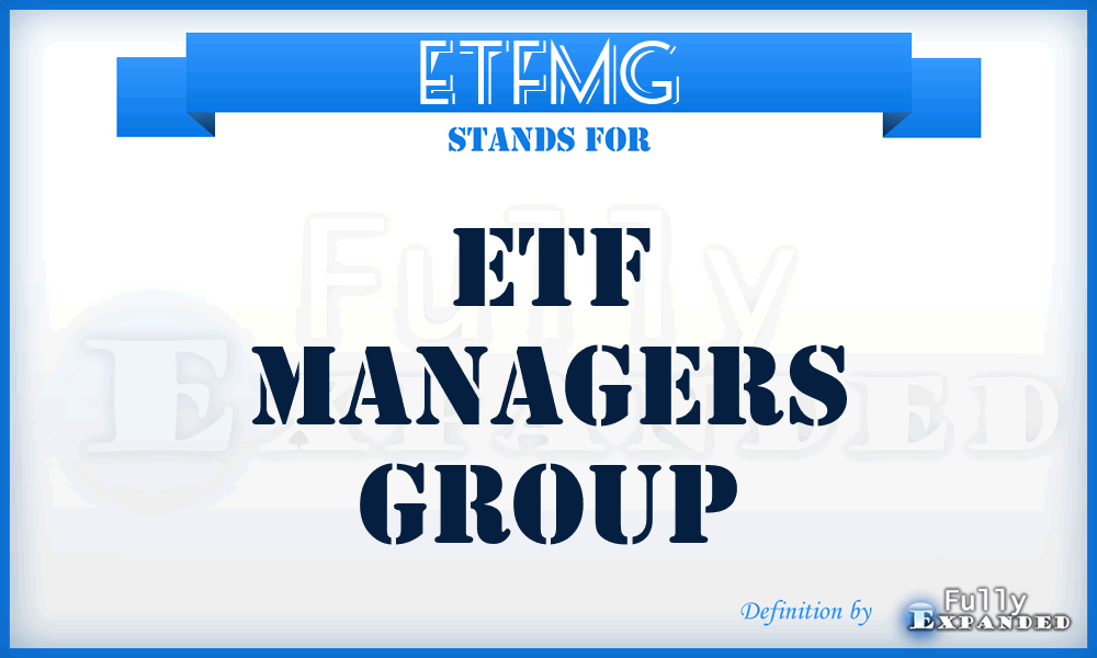 ETFMG - ETF Managers Group