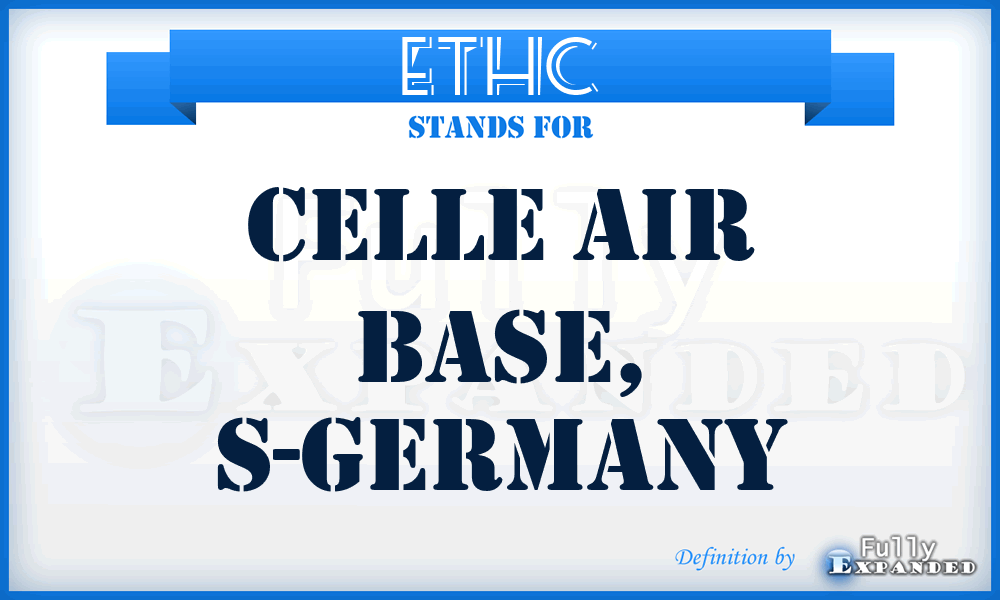 ETHC - Celle Air Base, S-Germany