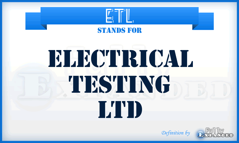 ETL - Electrical Testing Ltd