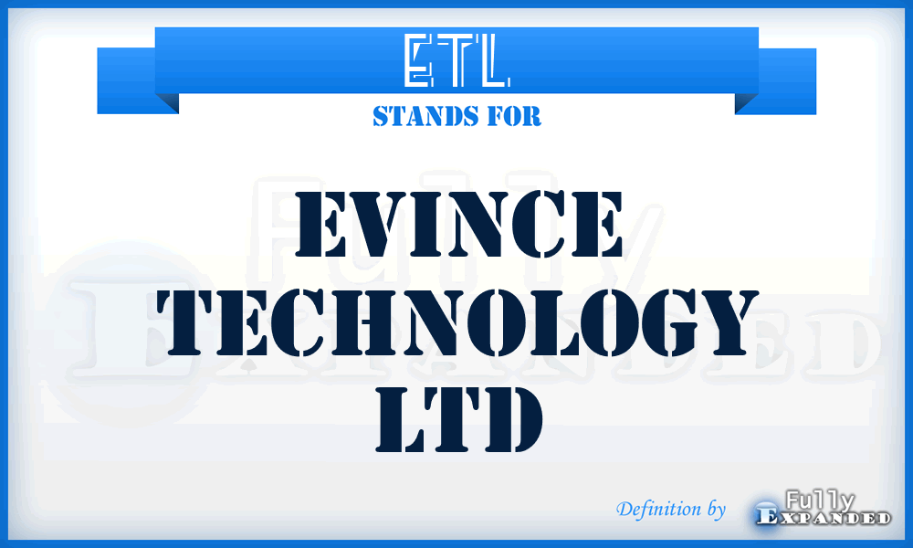 ETL - Evince Technology Ltd