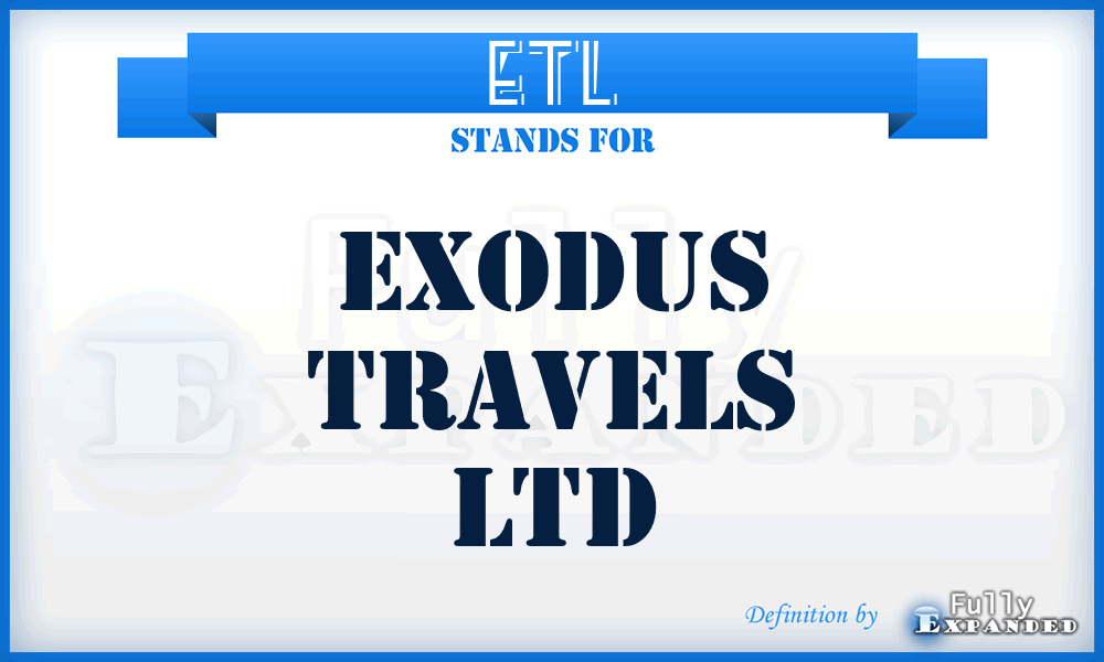 ETL - Exodus Travels Ltd