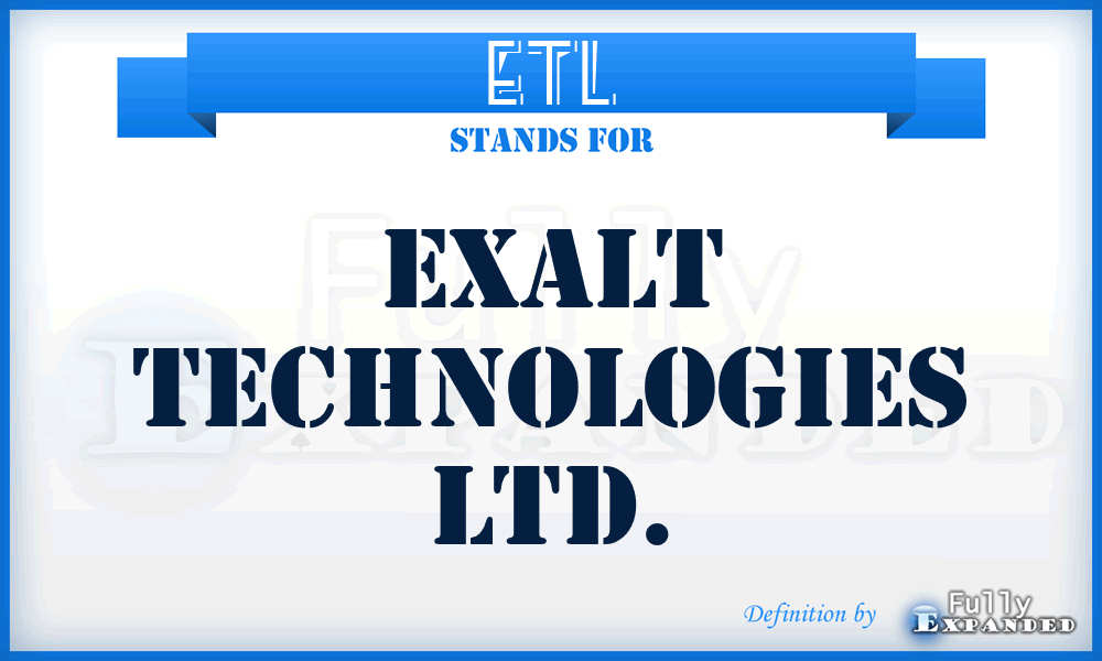ETL - Exalt Technologies Ltd.
