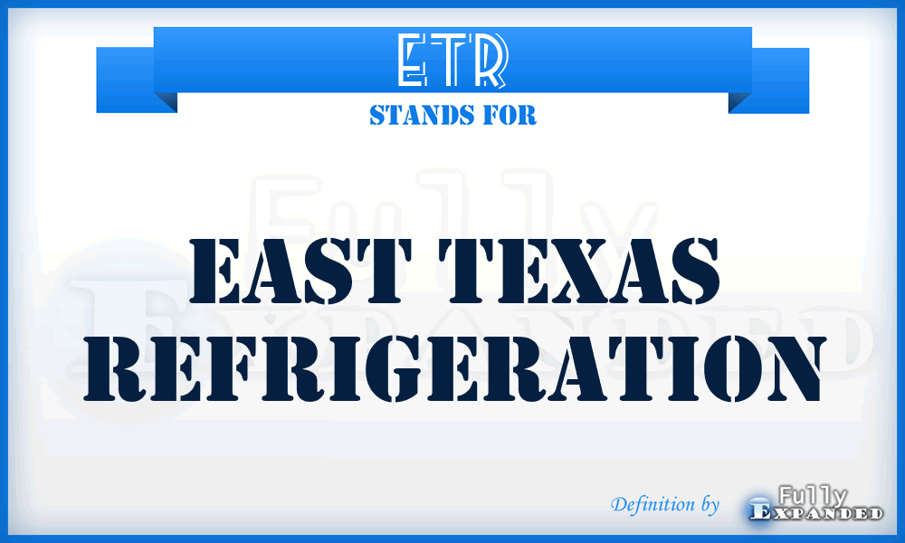 ETR - East Texas Refrigeration