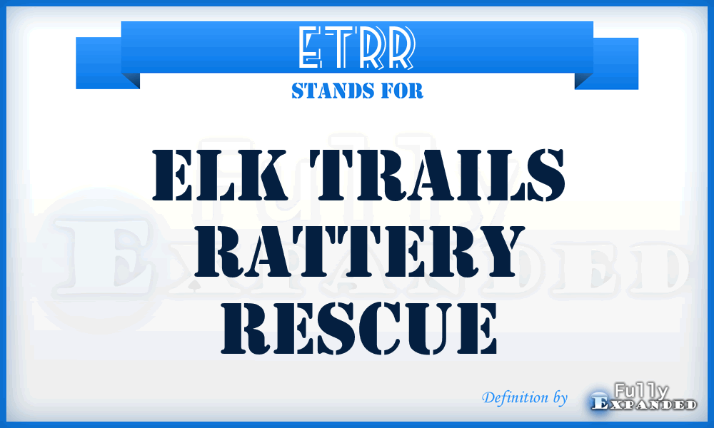 ETRR - Elk Trails Rattery Rescue