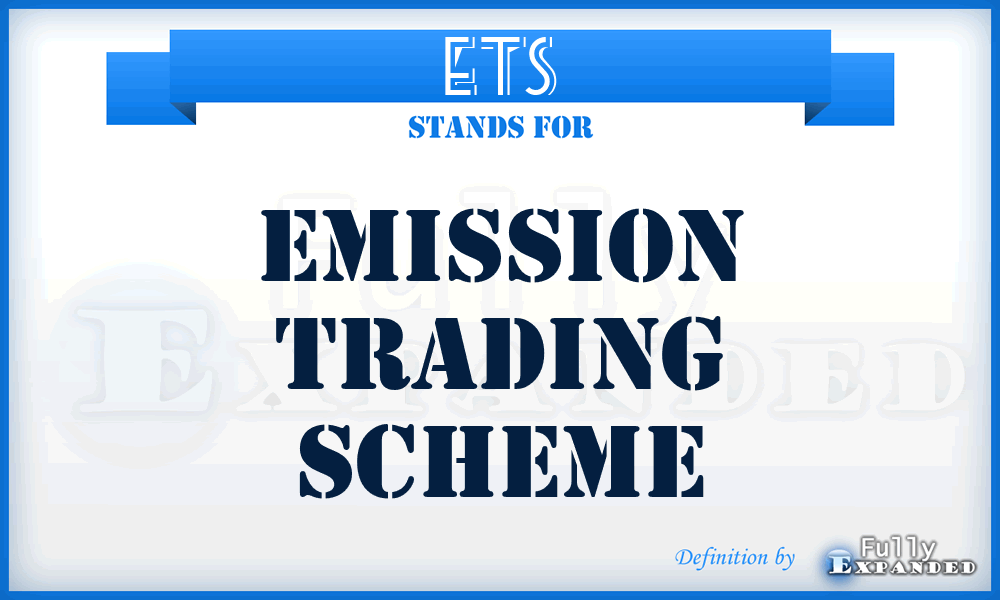 ETS - Emission Trading Scheme