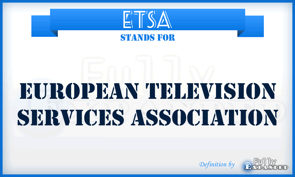 ETSA - European Television Services Association