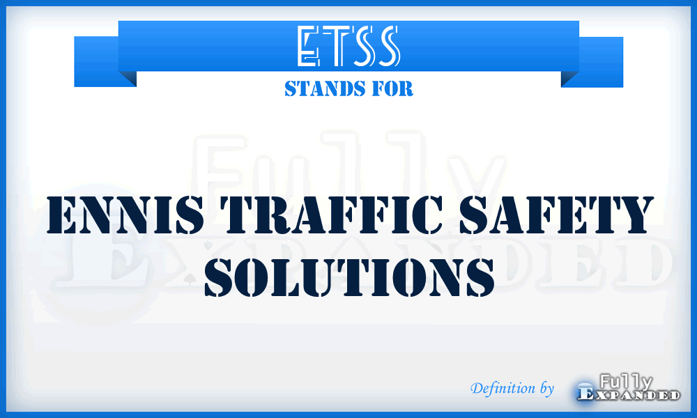 ETSS - Ennis Traffic Safety Solutions