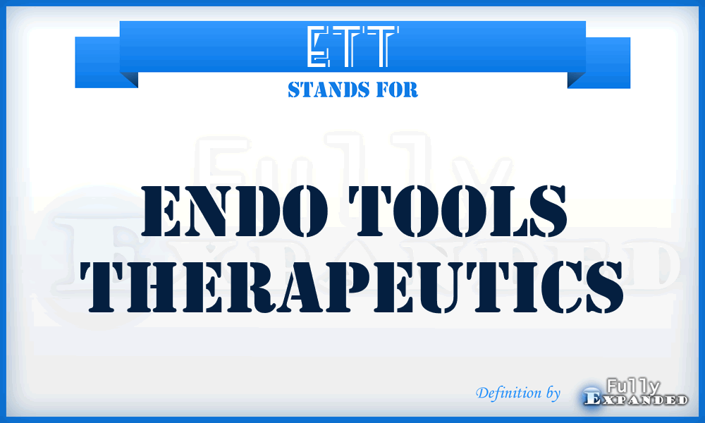 ETT - Endo Tools Therapeutics