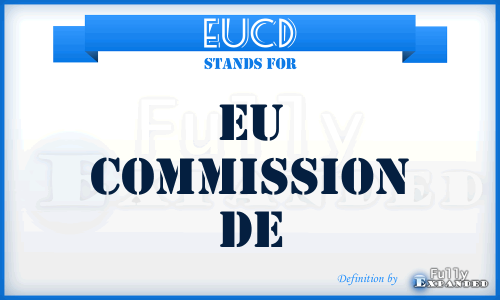 EUCD - EU Commission De