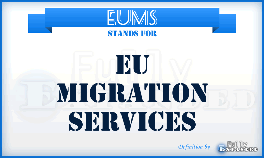EUMS - EU Migration Services
