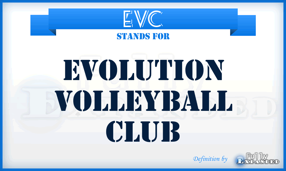 EVC - Evolution Volleyball Club