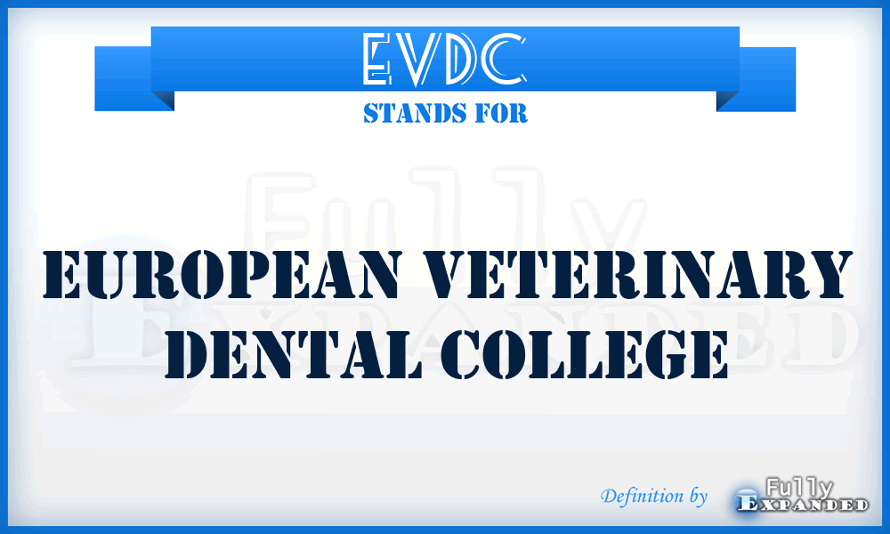 EVDC - European Veterinary Dental College