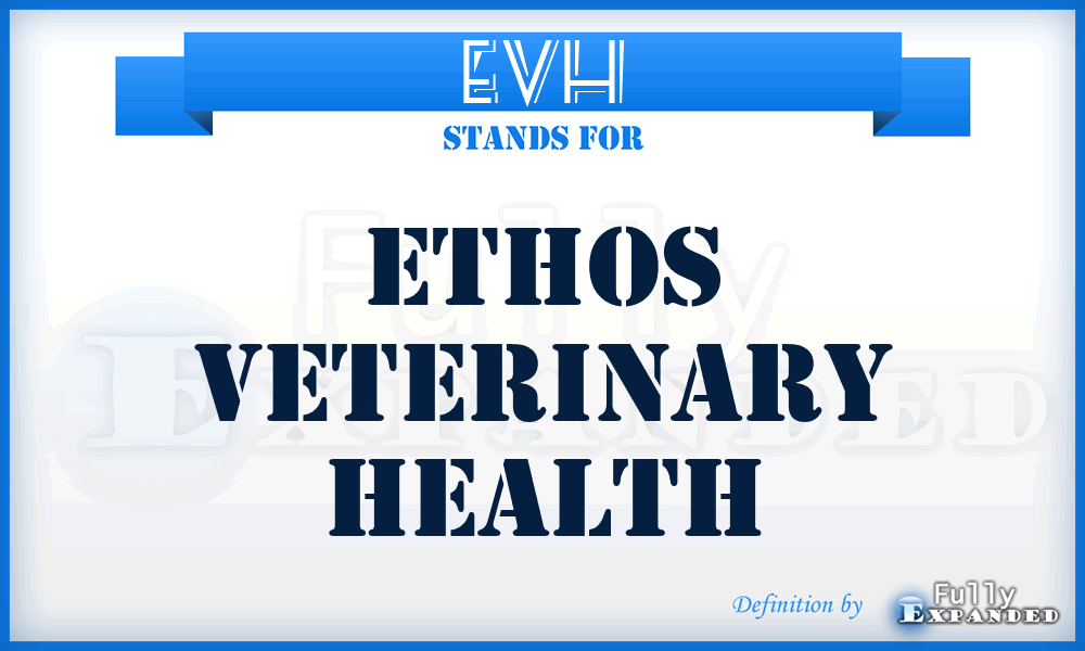 EVH - Ethos Veterinary Health