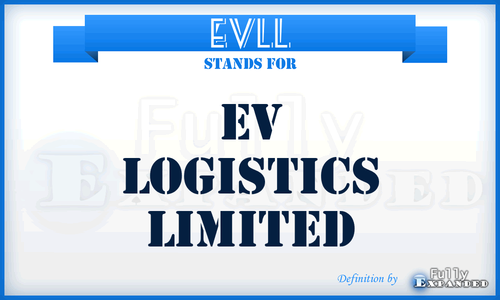 EVLL - EV Logistics Limited