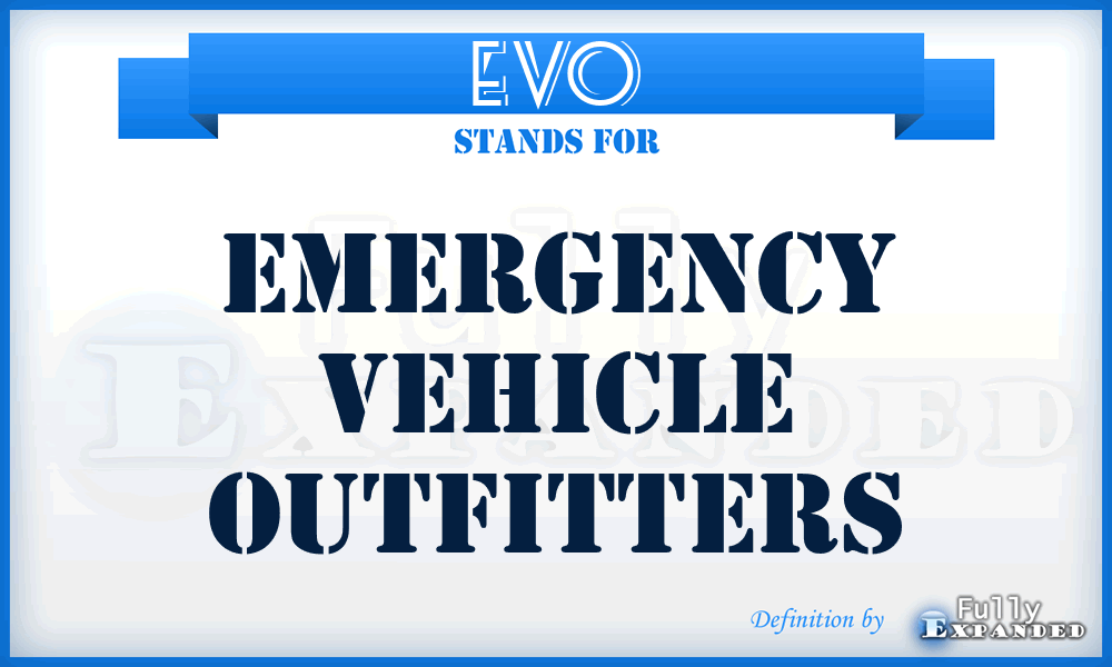 EVO - Emergency Vehicle Outfitters