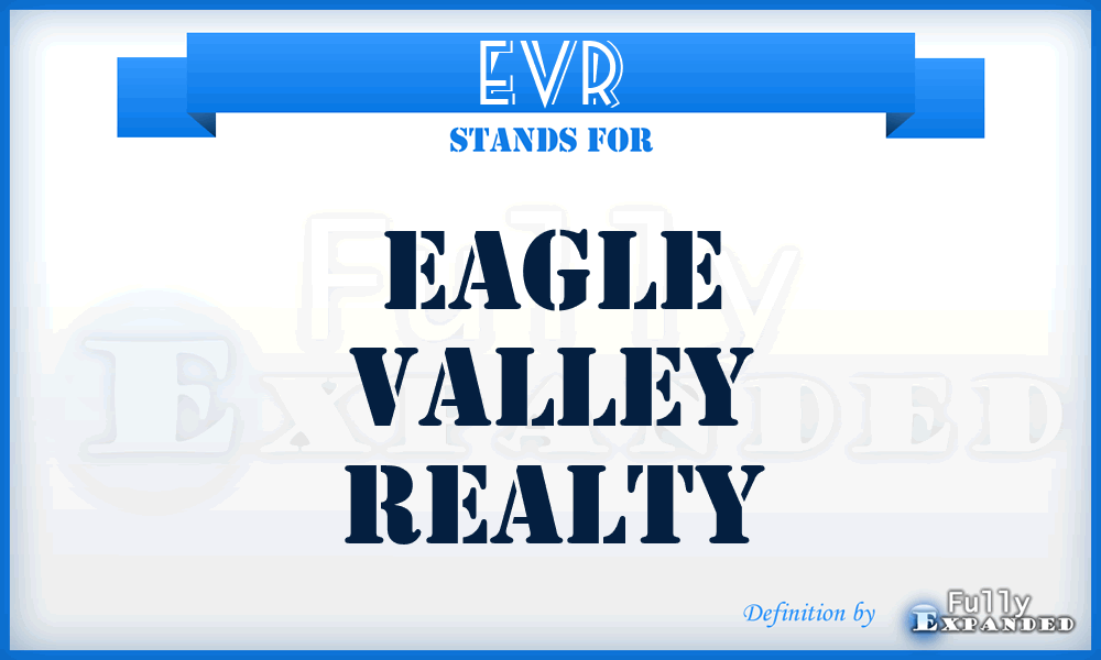 EVR - Eagle Valley Realty