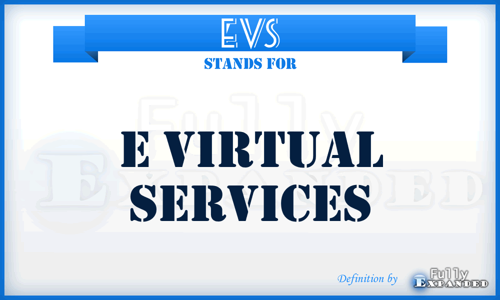 EVS - E Virtual Services