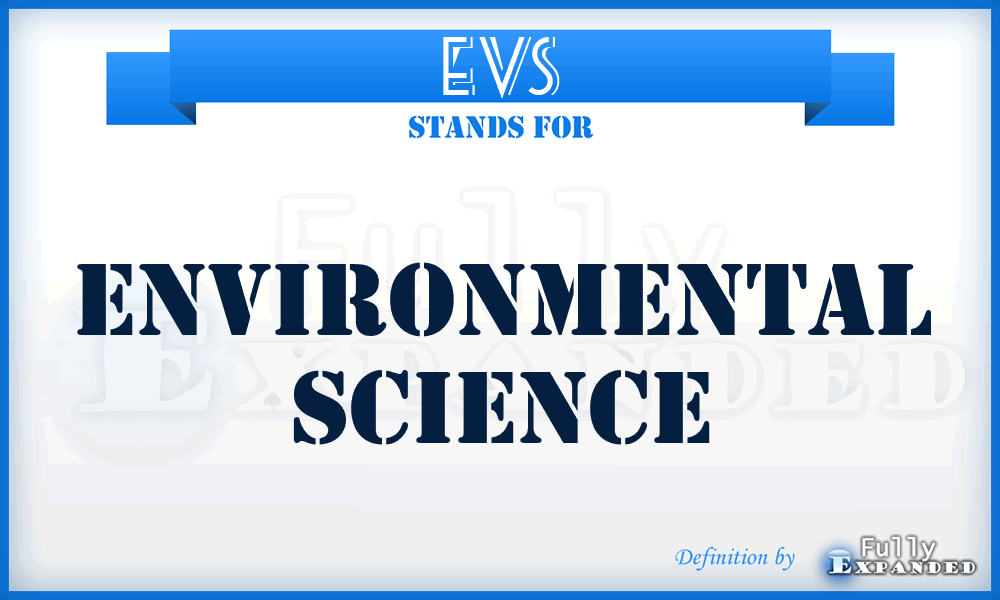 EVS - Environmental Science