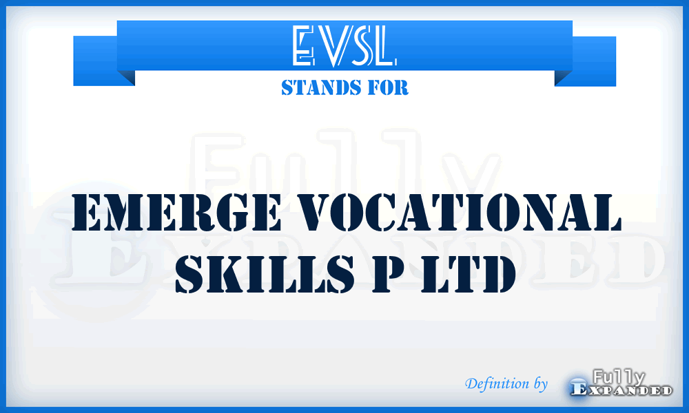 EVSL - Emerge Vocational Skills p Ltd