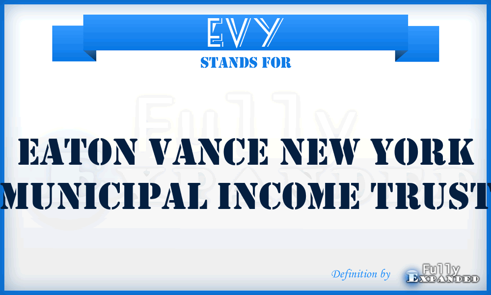 EVY - Eaton Vance New York Municipal Income Trust