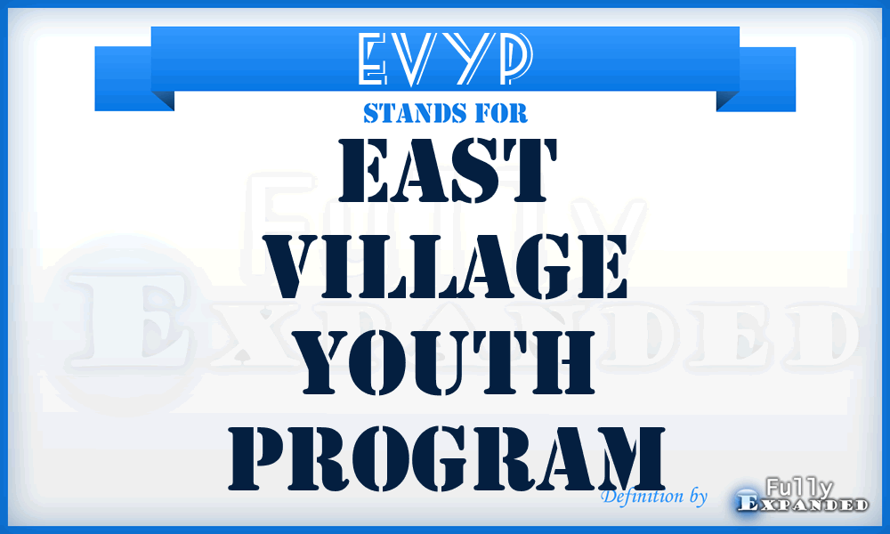 EVYP - East Village Youth Program