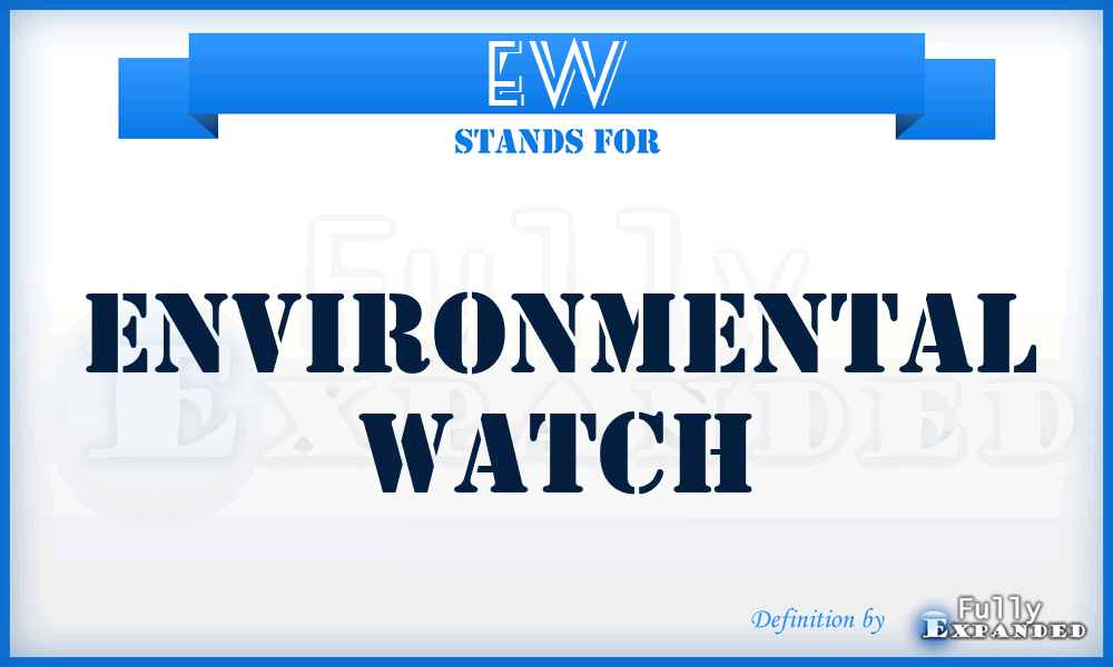 EW - Environmental Watch