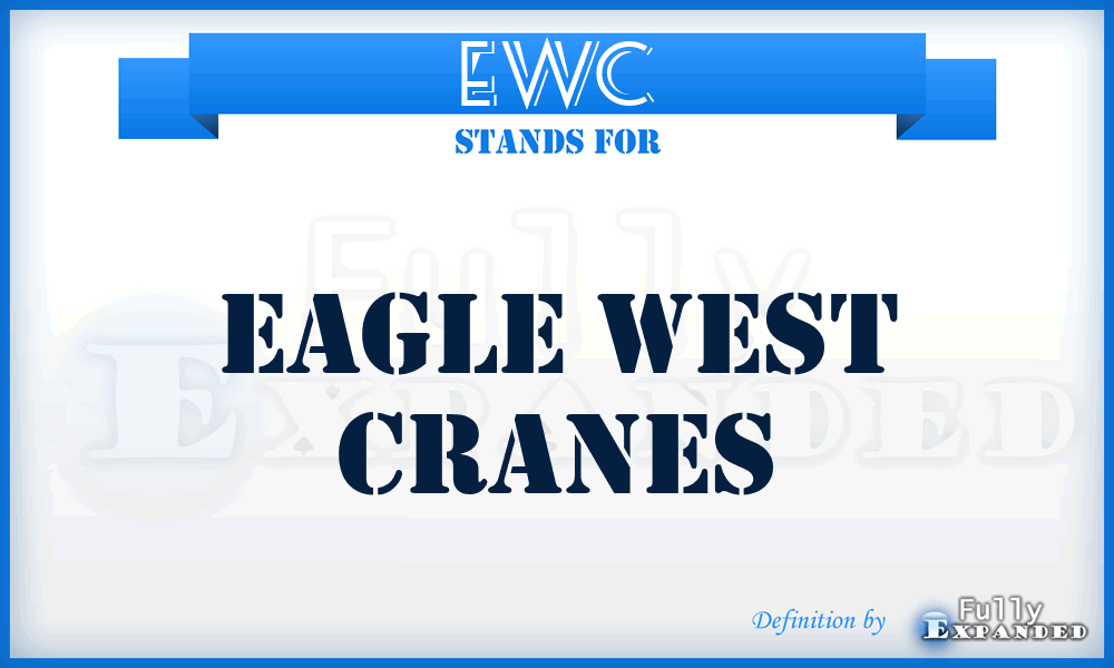 EWC - Eagle West Cranes