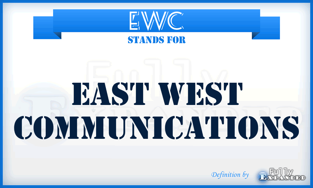 EWC - East West Communications