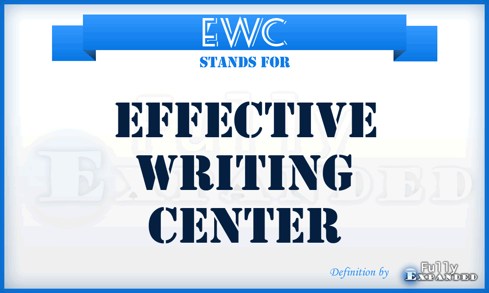 EWC - Effective Writing Center