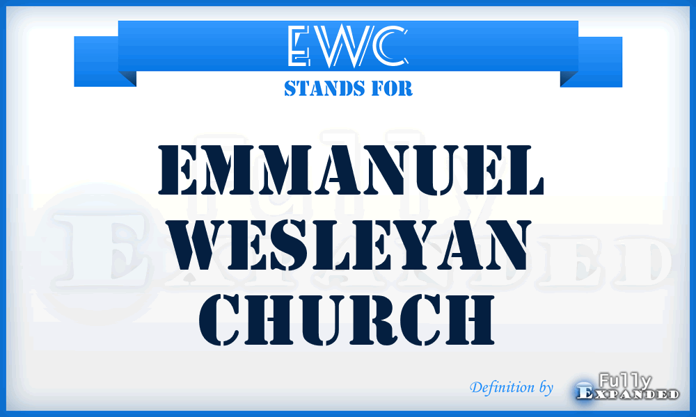 EWC - Emmanuel Wesleyan Church
