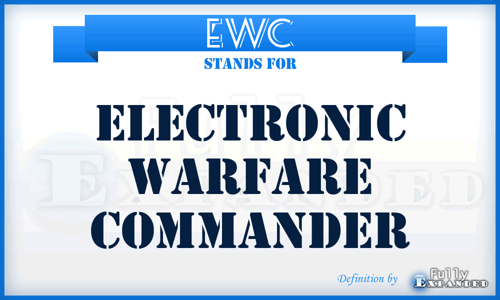 EWC - electronic warfare commander