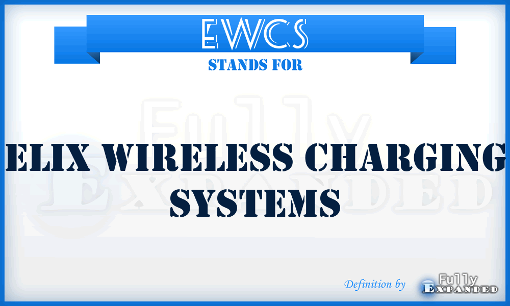 EWCS - Elix Wireless Charging Systems