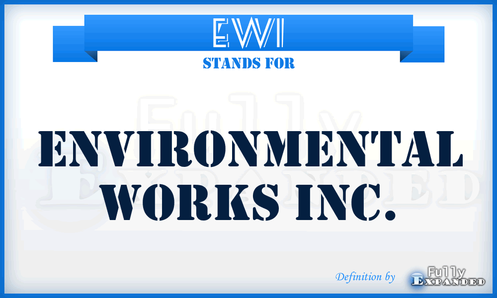EWI - Environmental Works Inc.