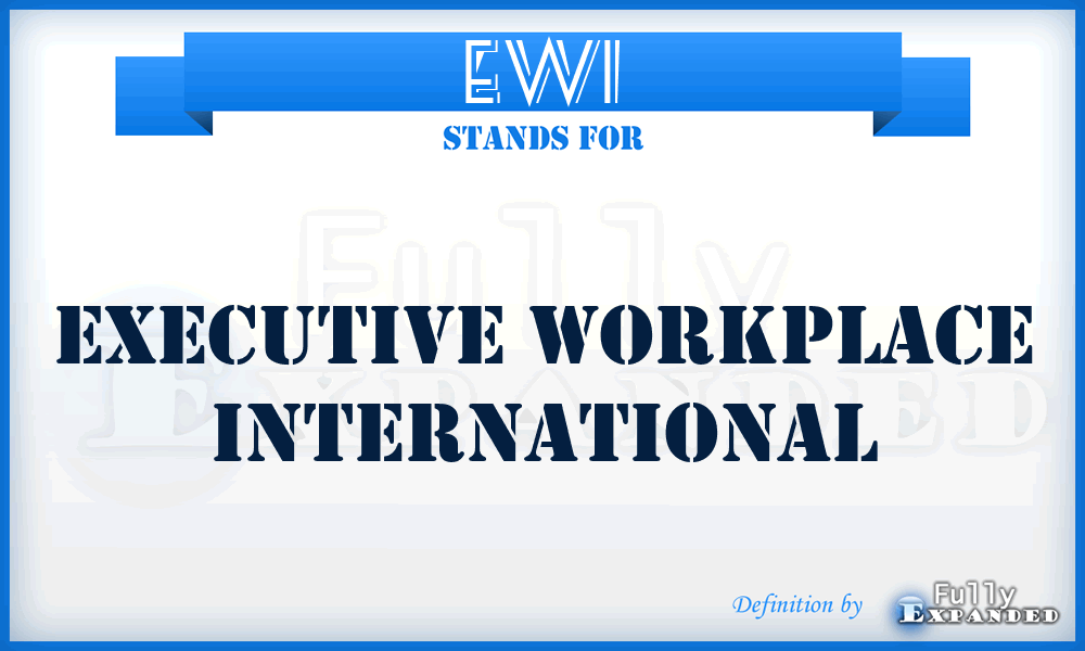 EWI - Executive Workplace International