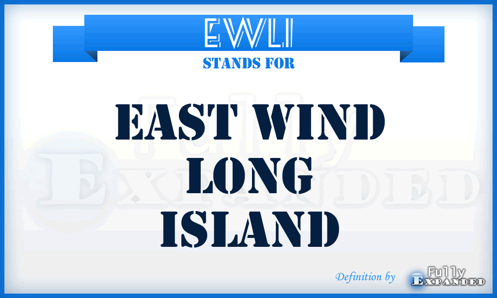 EWLI - East Wind Long Island