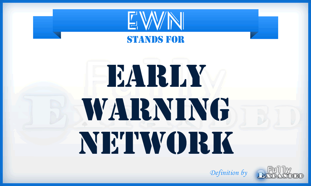 EWN - Early Warning Network