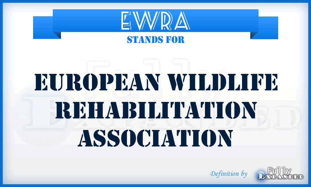 EWRA - European Wildlife Rehabilitation Association