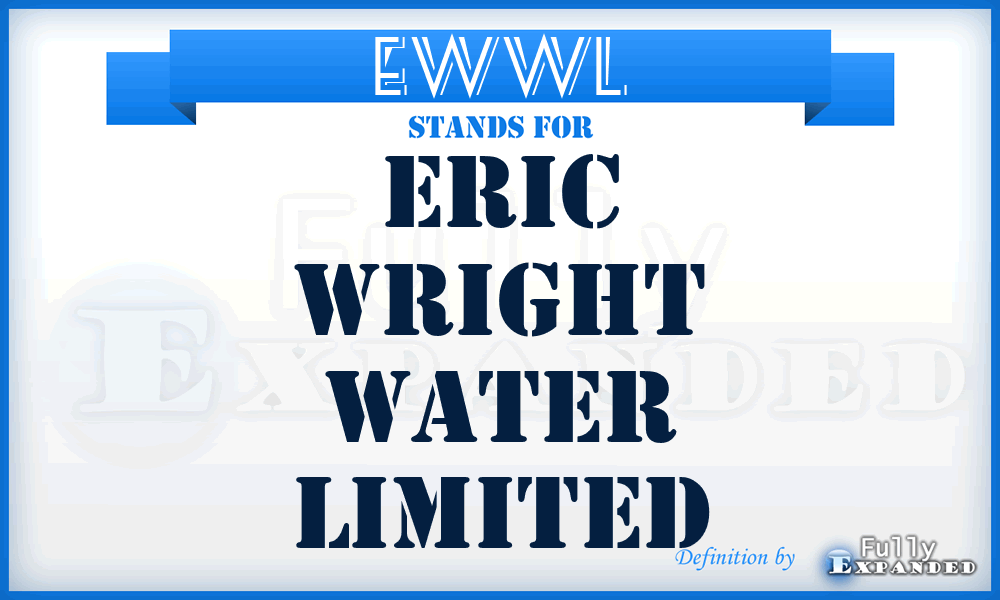 EWWL - Eric Wright Water Limited