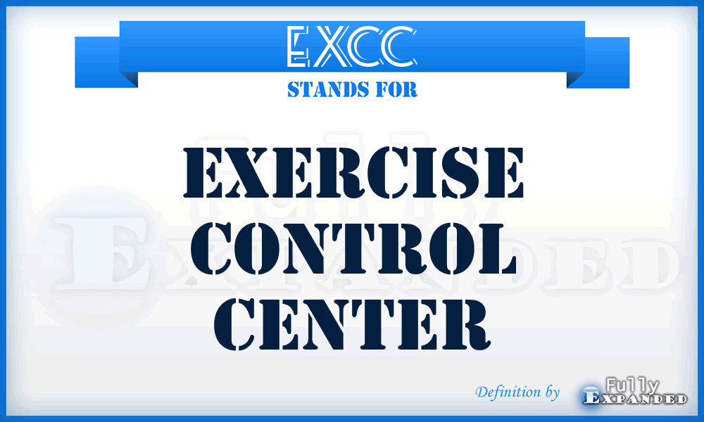EXCC - exercise control center