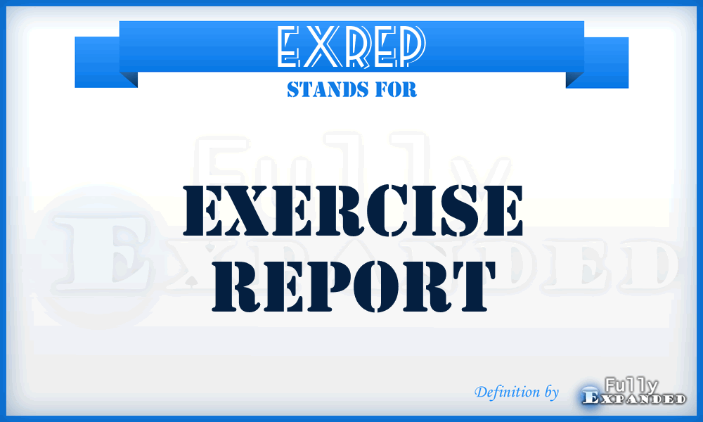 EXREP - Exercise Report