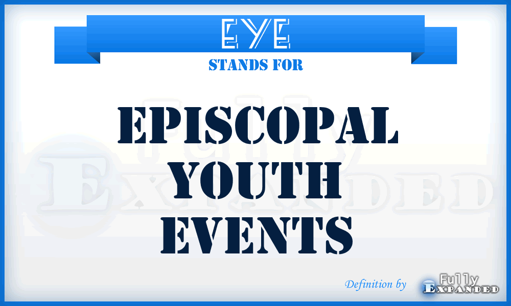 EYE - Episcopal Youth Events