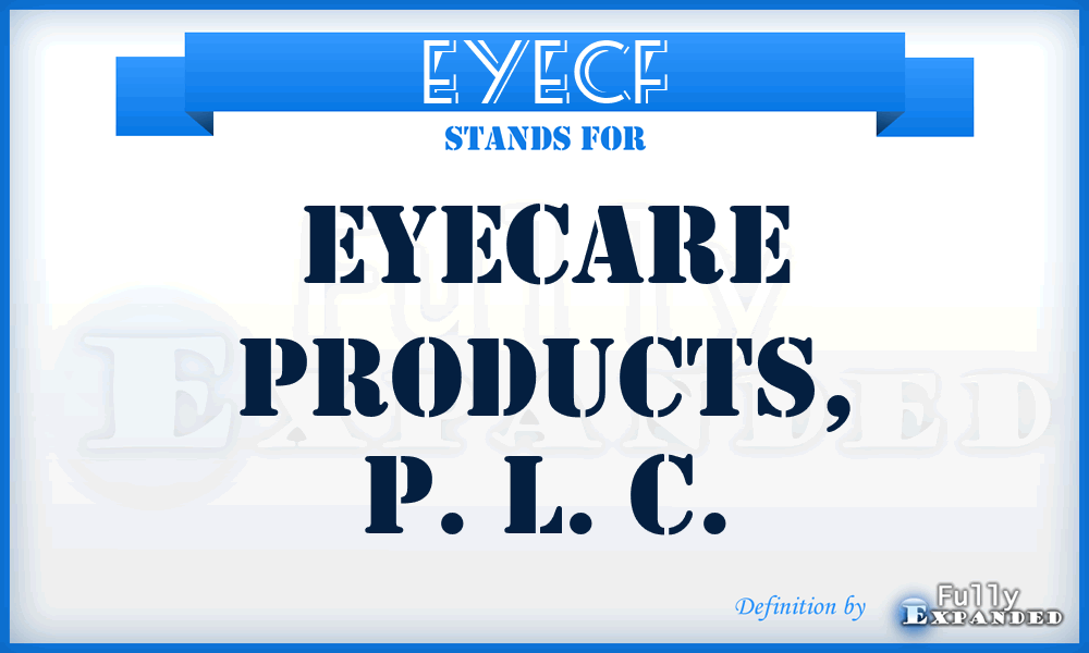 EYECF - Eyecare Products, P. L. C.